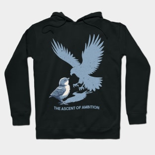 The Ascent of Ambition Hoodie